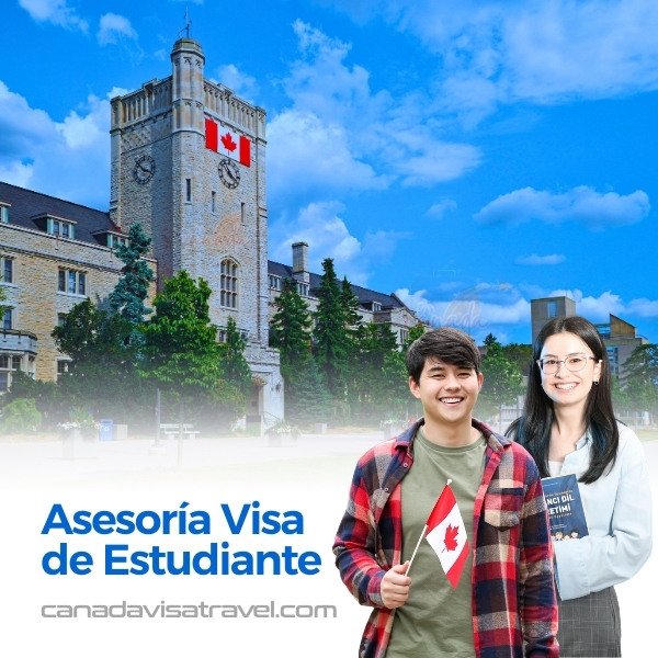 Asesoría Para Visa de Estudiante Canadá